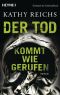 [Tempe Brennan 11] • Der Tod kommt wie gerufen